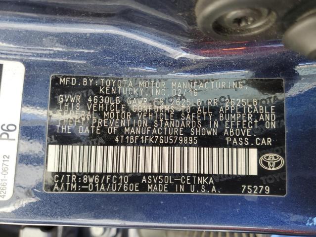 2016 TOYOTA CAMRY LE - 4T1BF1FK7GU579895