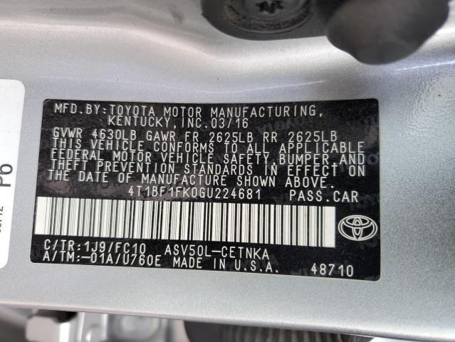 2016 TOYOTA CAMRY LE - 4T1BF1FK0GU224681