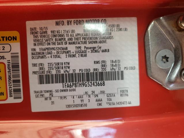2016 FORD MUSTANG - 1FA6P8TH9G5243668