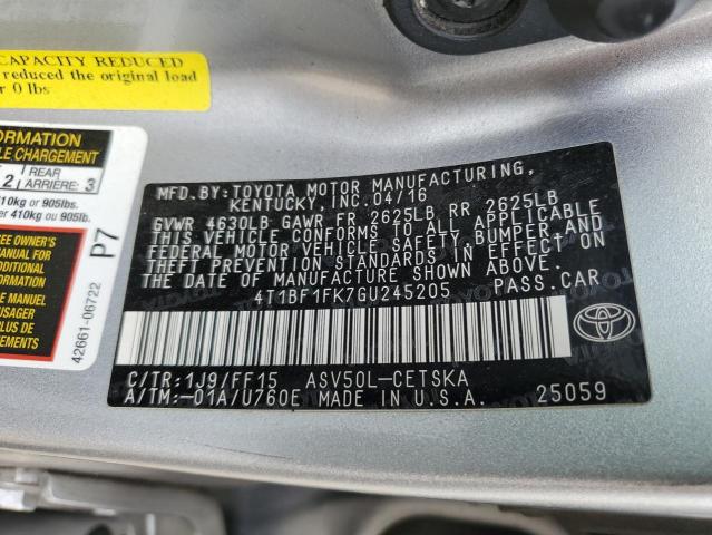 2016 TOYOTA CAMRY LE - 4T1BF1FK7GU245205