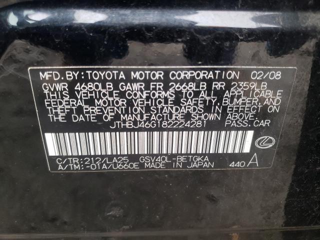 2008 Lexus Es 350 VIN: JTHBJ46G182224281 Lot: 52798884