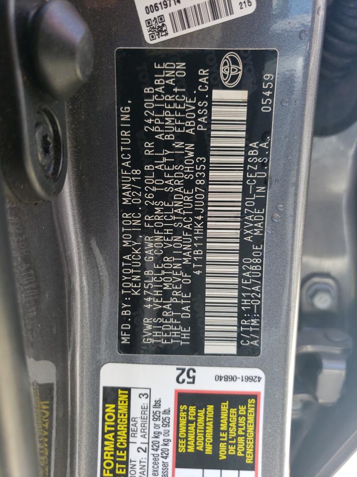 4T1B11HK4JU078353 TOYOTA CAMRY 2018