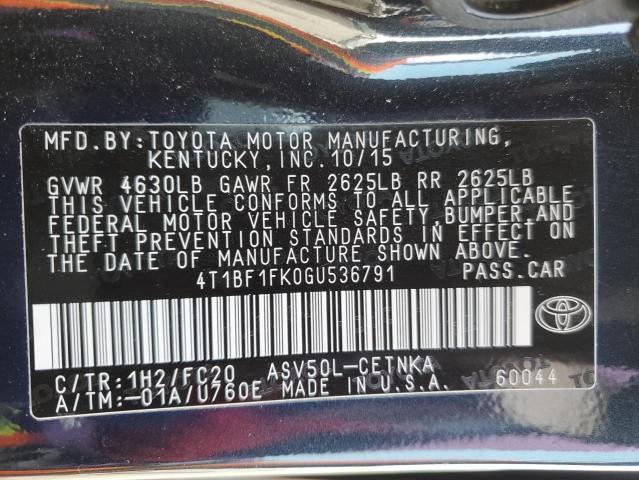 2016 TOYOTA CAMRY LE - 4T1BF1FK0GU536791