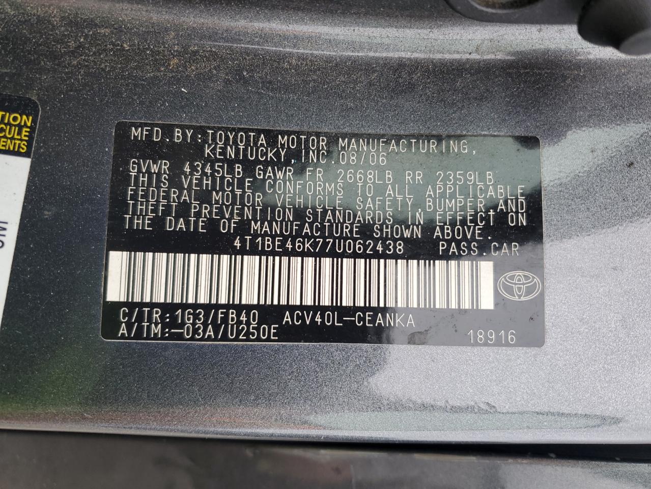 4T1BE46K77U062438 2007 Toyota Camry Ce