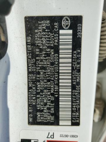 2015 TOYOTA CAMRY LE - 4T1BF1FK8FU074009