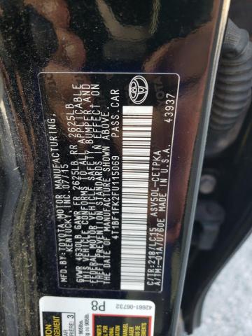2015 TOYOTA CAMRY LE - 4T1BF1FK2FU115069