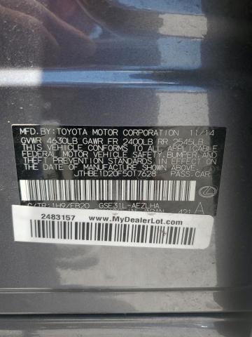 2015 Lexus Is 350 VIN: JTHBE1D20F5017628 Lot: 62930194