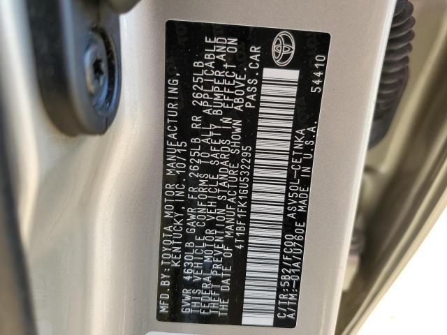 2016 TOYOTA CAMRY LE 4T1BF1FK1GU532295