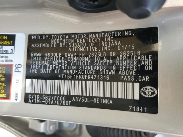 2015 TOYOTA CAMRY LE - 4T4BF1FK0FR471316