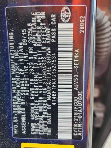 2016 TOYOTA CAMRY LE 4T4BF1FK4GR527534