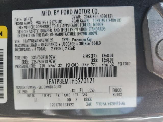 2017 FORD MUSTANG 1FATP8EM1H5270121