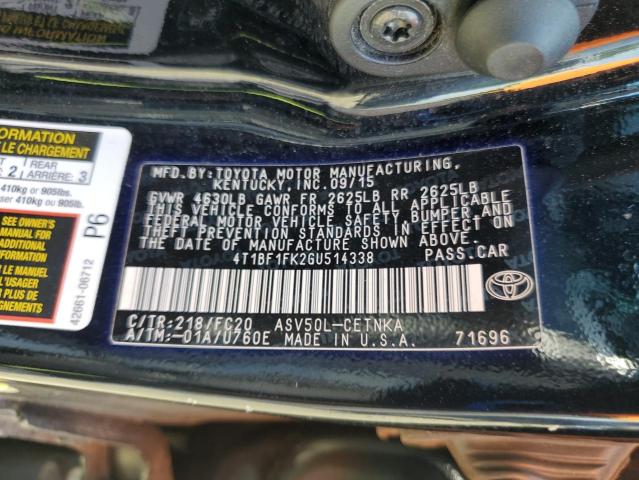 2016 TOYOTA CAMRY LE - 4T1BF1FK2GU514338