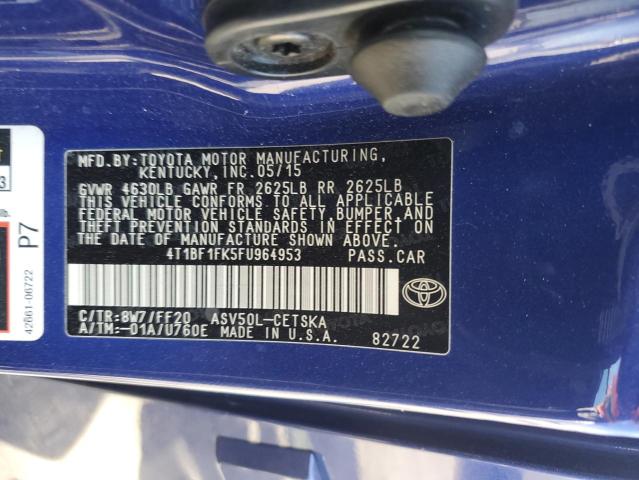 2015 TOYOTA CAMRY LE 4T1BF1FK5FU964953