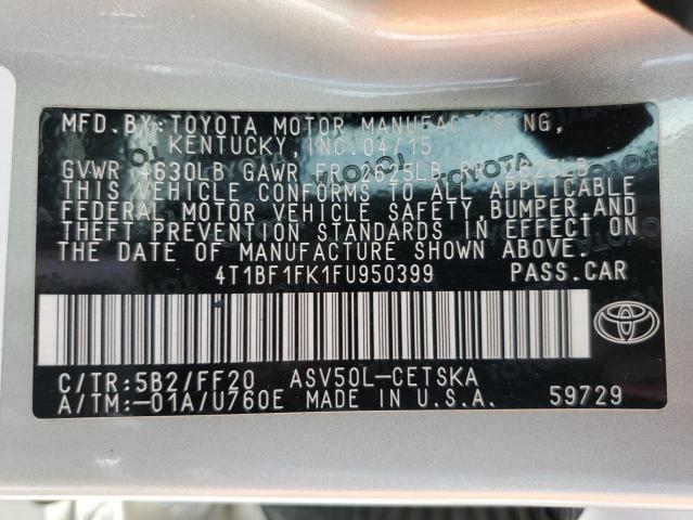 2015 TOYOTA CAMRY LE - 4T1BF1FK1FU950399