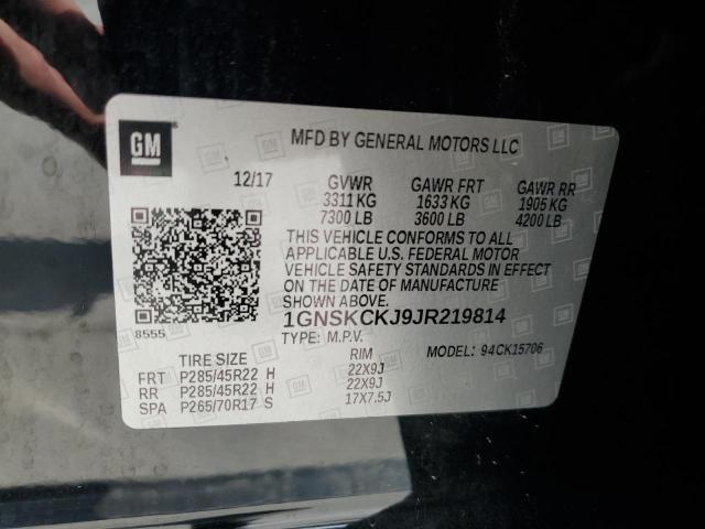 2018 CHEVROLET TAHOE K150 - 1GNSKCKJ9JR219814