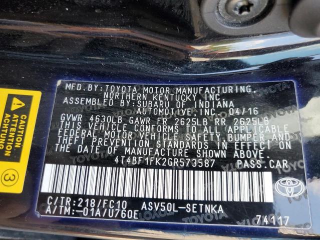 2016 TOYOTA CAMRY LE 4T4BF1FK2GR573587