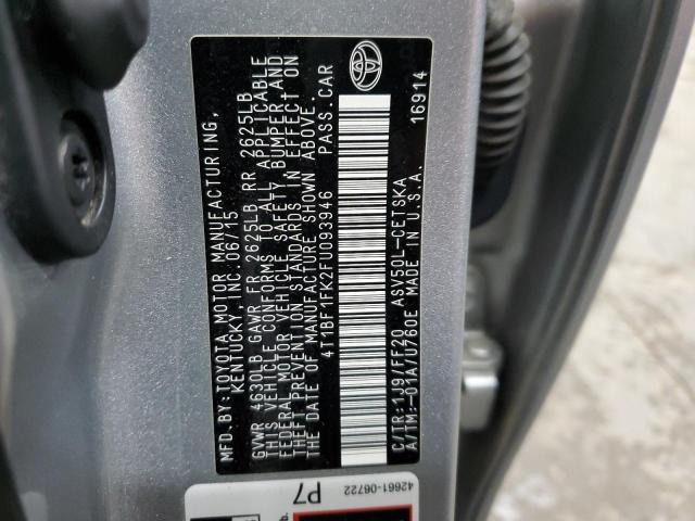 2015 TOYOTA CAMRY LE - 4T1BF1FK2FU093946