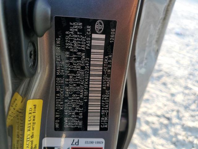 2016 TOYOTA CAMRY LE - 4T1BF1FK4GU235473