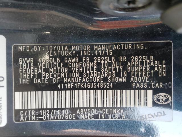 2016 TOYOTA CAMRY LE - 4T1BF1FK4GU548524